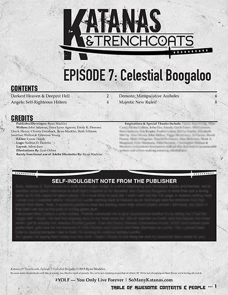 Katanas and Trenchcoats: Episode 7, Celestial Boogaloo
